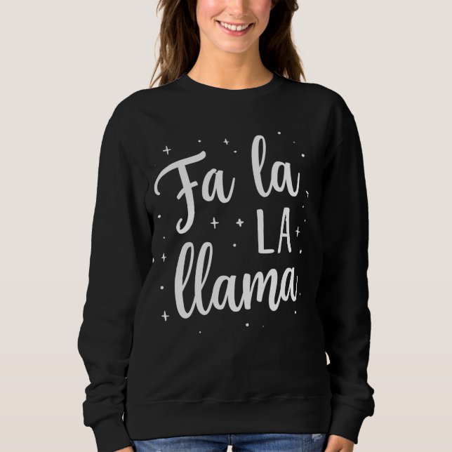 Cute “Fa La La Llama” Christmas Sweatshirt (Devant)