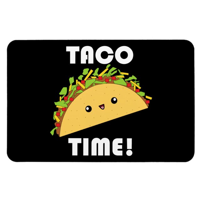 Cute kawaii Taco Time ! Magnet (Horizontal)