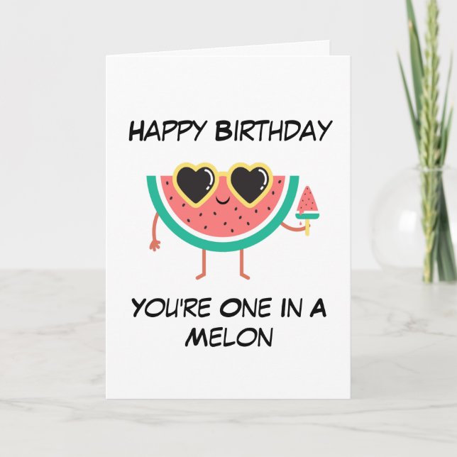 Cute Melon Puns drôles de cartes d'anniversaire de (Devant)