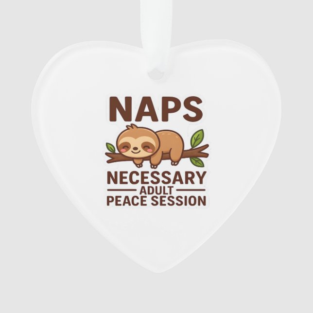Cute Sloth Naps � Necessary Adult Peace Session Cl (devant)