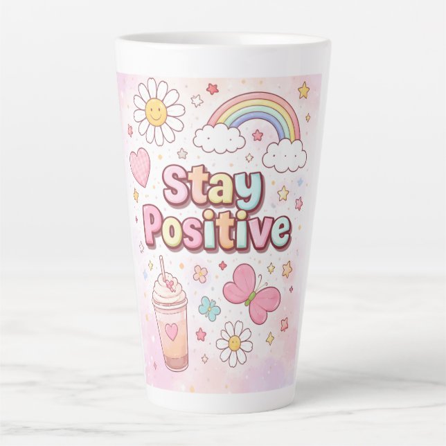 Cute Stay Positive Latte Mug |  (Devant)