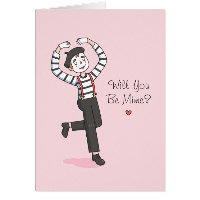 Cute Will You Be Mime, Funny Valentines Day (Devant)