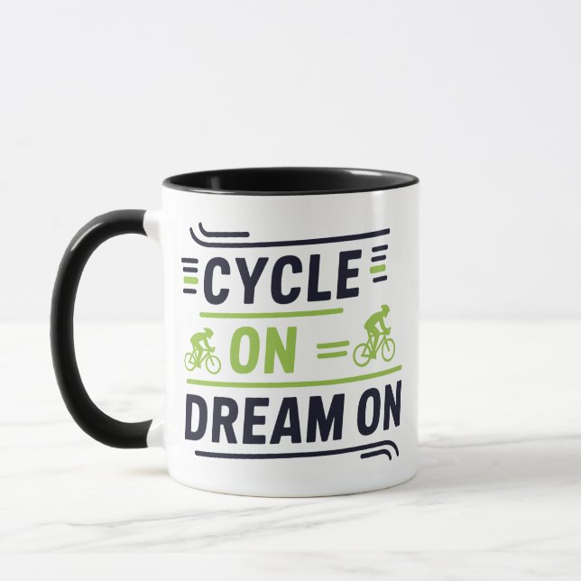 Cycle On dream sur tasse (Gauche)
