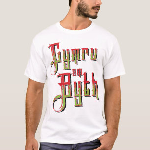 Cymru Am Byth. T-shirt Wales Forever