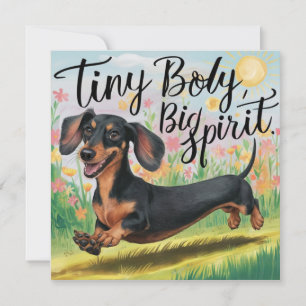 Dachshund Corps Minuscule, Grand Esprit