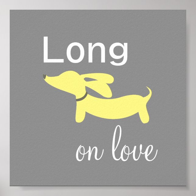 Dachshund Long on Love Wall Art Poster Imprimer (Devant)