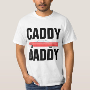 DAD CADDY DADDY - T-shirts CLASSIQUES