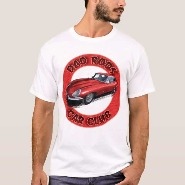 Dad Rods Car Club Red Jag Car T-Shirt (Devant)