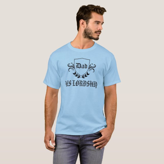 DAD - T-shirt "Son Seigneurie" (Devant entier)