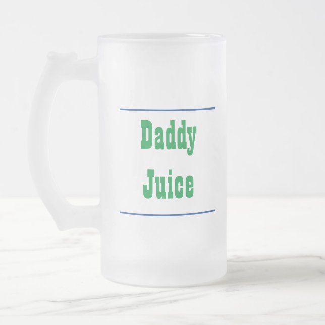 Daddy Juice Frosted Glass Mug (Gauche)