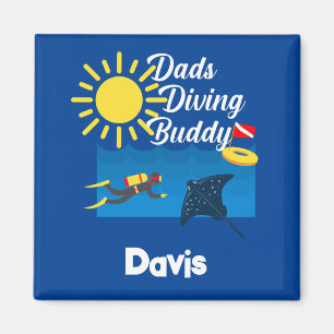 Dads Diving Buddy Design - Magnet Carré