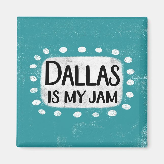Dallas Est Mon Aimant Réfrigérateur De Confusion (Devant)