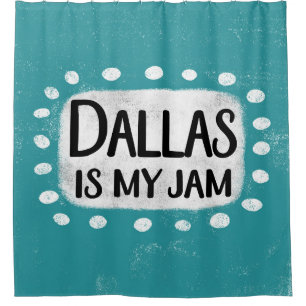 Dallas Est Mon Rideau De Douche De Jam