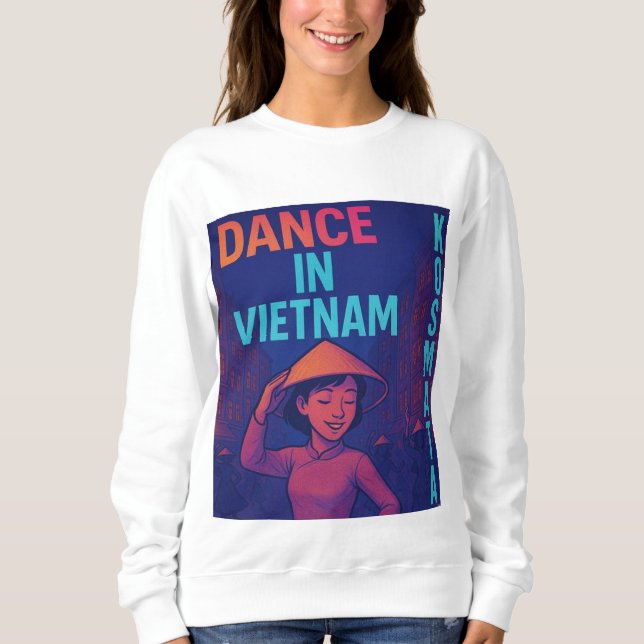 Dance in Vietnam - Sweatshirt Damen (Devant)