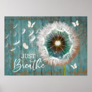 Dandelion Just Breathe Home Mur Art Décor Poster