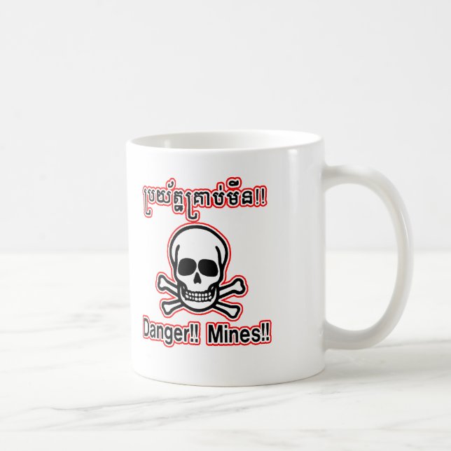 Danger Mines Tasse (Droite)