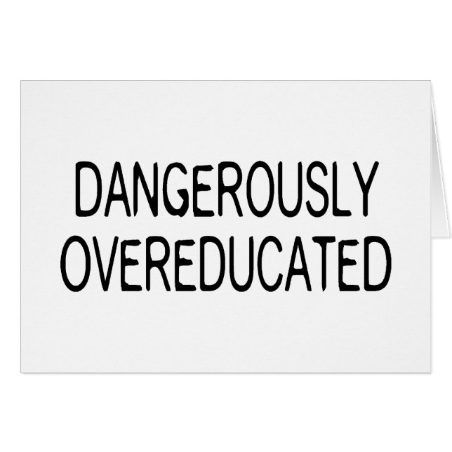 Dangereusement Overeducated (Devant horizontal)