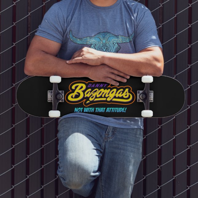 Danny Bazongas Skateboard (Extérieur 3)