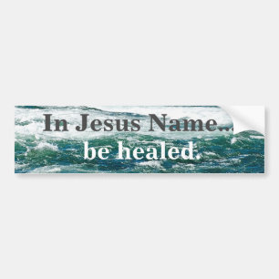 DANS LE NOM DE JÉSUS BUMPER STICKER