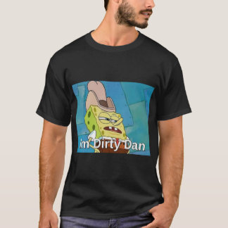 Dans le t-shirt de Dirty Dan Classic