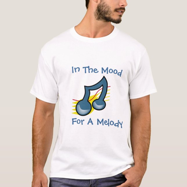Dans l'humeur pour un T-shirt Mélodie (Devant)