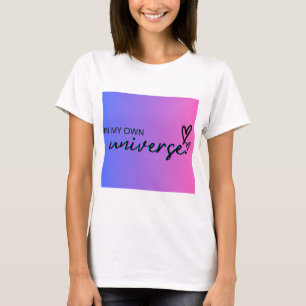 Dans mon propre T-shirt Universe