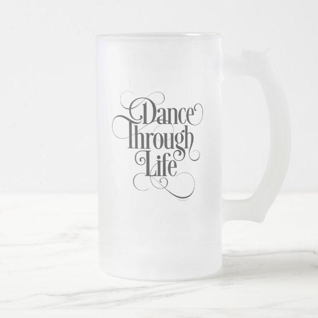 Danse à travers la vie Verre givrée Bière Mug (Droit)