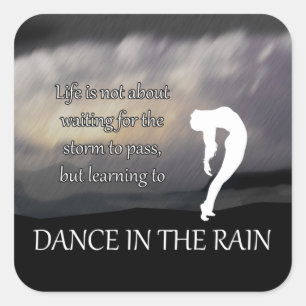 Danse dans la pluie Inspirational Sticker