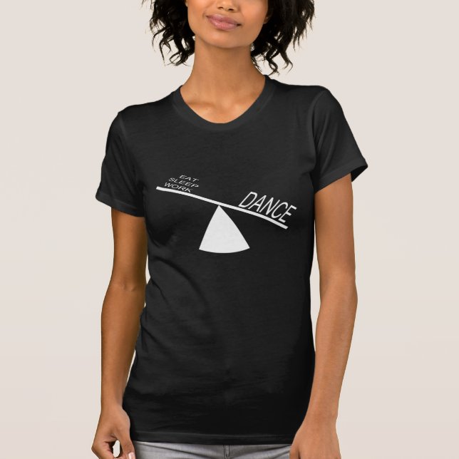 DANSE DORMIÈRE DE TRAVAIL T-SHIRT CADEAU (Devant)