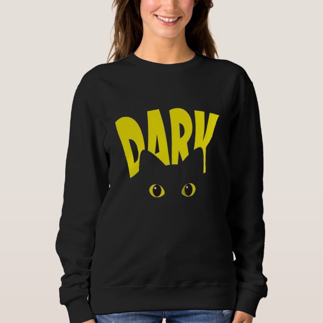 DARK Cat Eyes Sweatshirt gothique | Chat noir Drip (Devant)