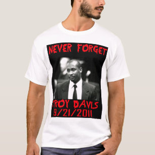Davis de troy, n'oublient jamais -- T-shirt