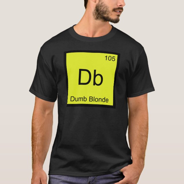 Db - Symbole T-Shirt De L'Élément Chimie À Blonde  (Devant)
