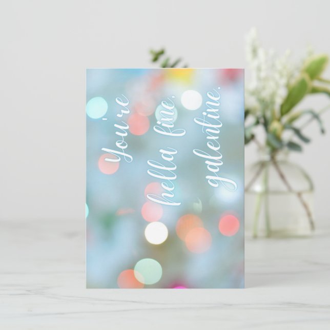 De Correspondance Vous êtes Hella Fine, Galentine ! Carte (Debout devant)