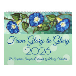 "De Gloire en Gloire" Calendrier de l'Écriture 202