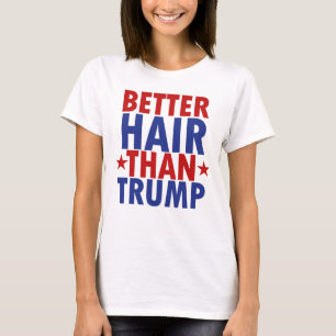 De meilleurs cheveux que le T-shirt d'atout