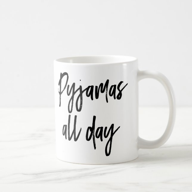 De pyjamas tasse de café toute la journée (Droite)