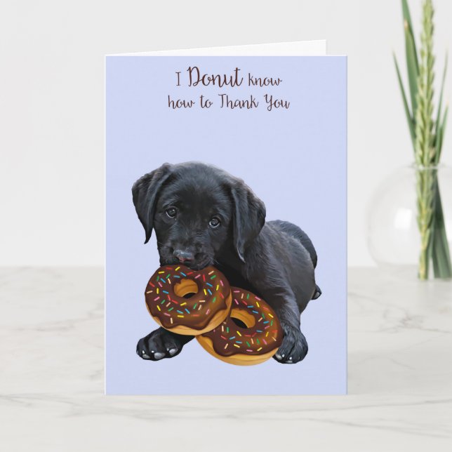 De Remerciements Carte à Donut Black Lab - Carte à Donut Chien - Me (Devant)