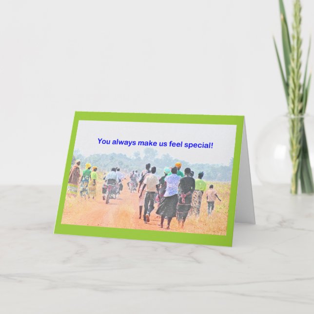 De Remerciements "Vous nous faites toujours sentir spéciaux" Carte  (Devant)