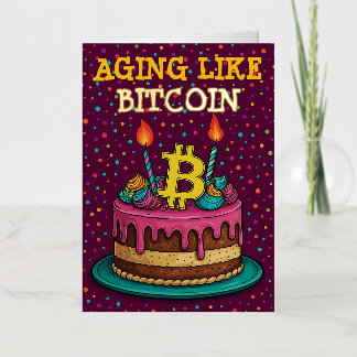 De Vacances Métallisée Vieillir Comme Bitcoin Drôle Crypto Carte Annivers