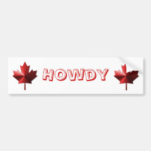 De Voiture Autocollant pare-chocs Howdy Canada Flag Maple Lea