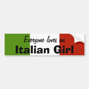 De Voiture Autocollant Tout le Monde Aime une Fille Italienne
