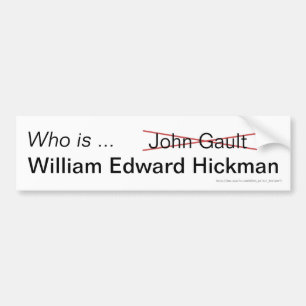 De Voiture Qui est William Edward Hickman autocollant pare-ch