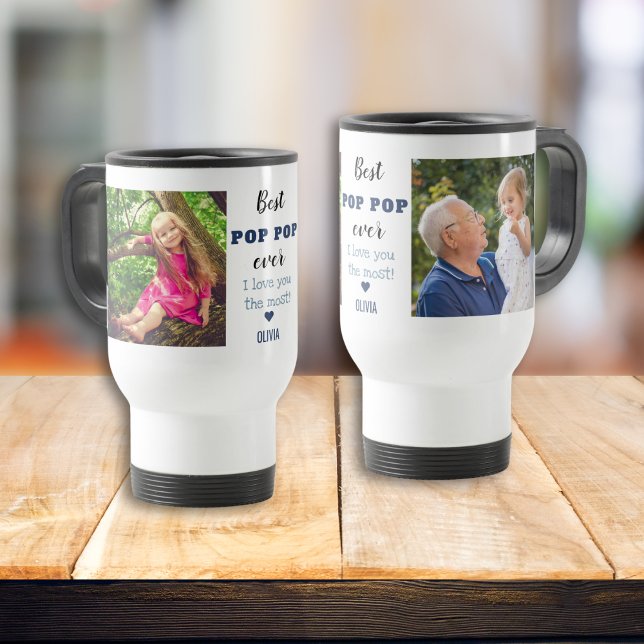 De Voyage Best Pop Pop Ever Love You Most 2 Photo Travel Mug (Best Pop Pop Ever Love You Most 2 Photo Travel Mug
)