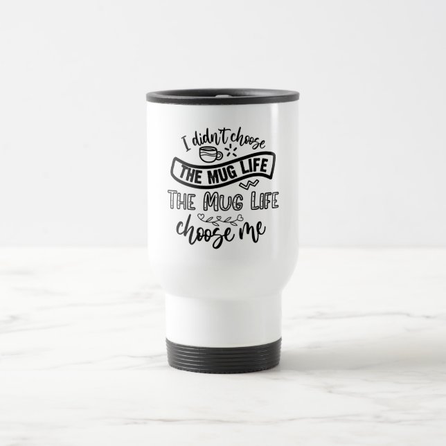 De Voyage Citation Mug Life Travel Mug (Centre)