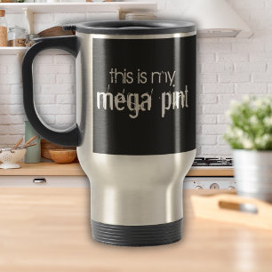 De Voyage Drôle Ceci est ma Mega Pint Travel Mug