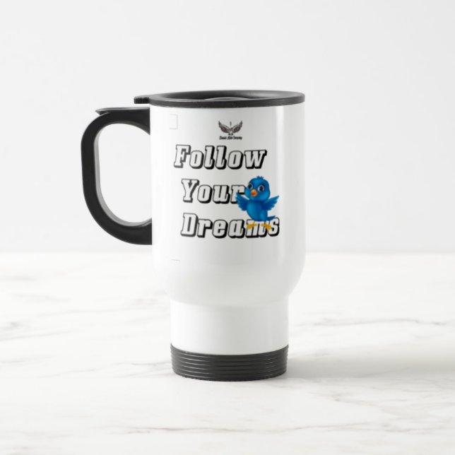 De Voyage " Follow Your Dreams " / Mug  (Gauche)