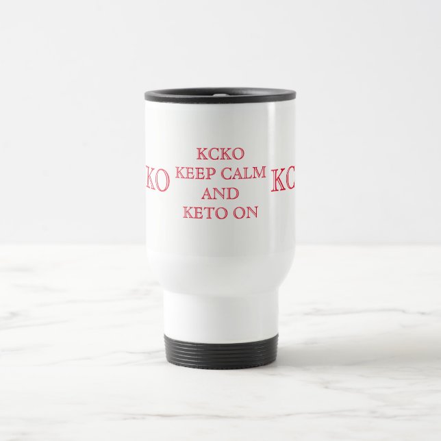 DE VOYAGE GARDEZ LE CALME ET CONTINUEZ SUR LE MUG (Centre)