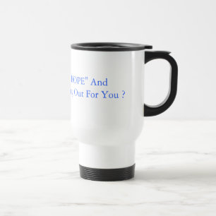 De Voyage "HOPE" et "CHANGE" Reusable Coffee Mug