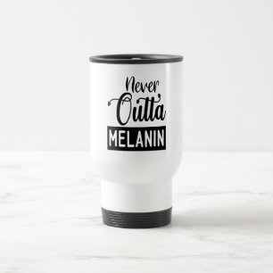 De Voyage Jamais Outta Melanin Travel Mug