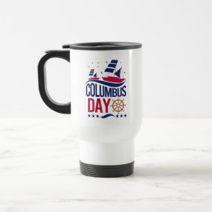 De Voyage Joyeux Columbus Day Mug - Célébrer l'histoire